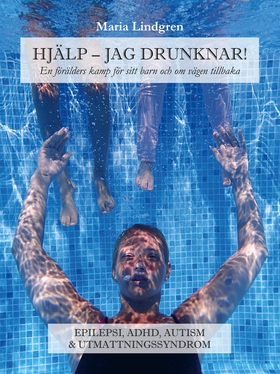 Hjälp, jag drunknar! (e-bok) av Maria Lindgren