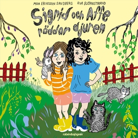 Sigrid och Affe räddar djuren (ljudbok) av Moa 