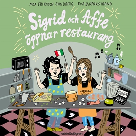 Sigrid och Affe öppnar restaurang (ljudbok) av 