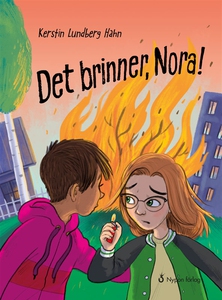 Det brinner, Nora! (ljudbok) av Kerstin Lundber