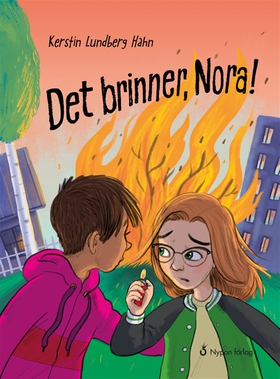 Det brinner, Nora! (ljudbok) av Kerstin Lundber