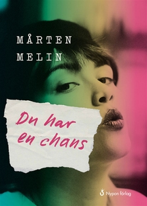 Du har en chans (ljudbok) av Mårten Melin