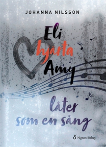Eli hjärta Amy låter som en sång (ljudbok) av J