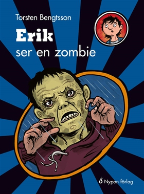 Erik ser en zombie (ljudbok) av Torsten Bengtss