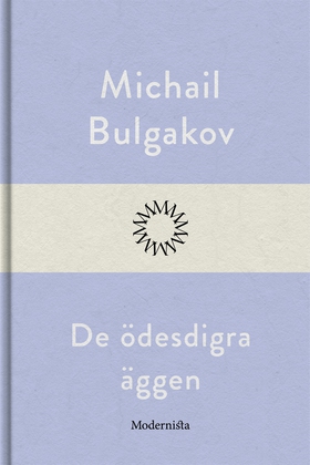 De ödesdigra äggen (e-bok) av Michail Bulgakov