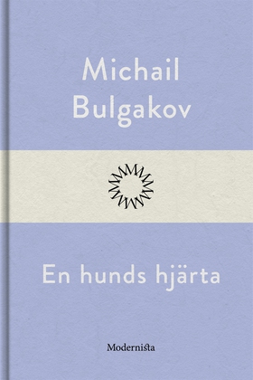En hunds hjärta (e-bok) av Michail Bulgakov