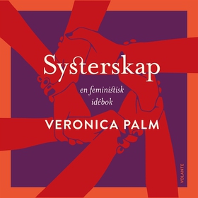 Systerskap (ljudbok) av Veronica Palm
