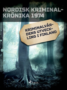 Kriminalvårdens utveckling i Finland (e-bok) av