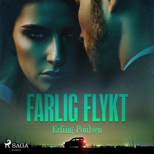Farlig flykt (ljudbok) av Erling Poulsen