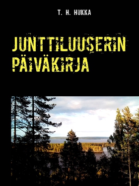 Junttiluuserin päiväkirja (e-bok) av T. H. Hukk