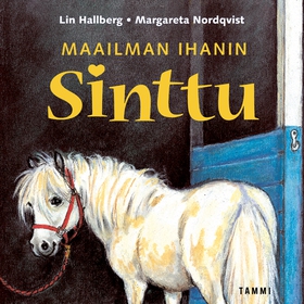 Maailman ihanin Sinttu (ljudbok) av Lin Hallber