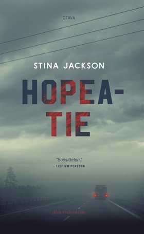 Hopeatie (e-bok) av Stina Jackson