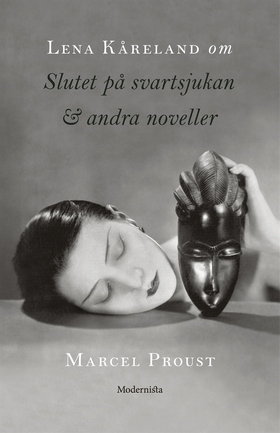 Om Slutet på svartsjukan & andra noveller av Ma