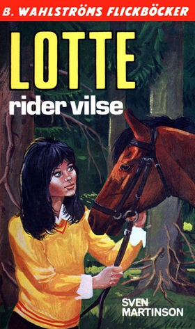 Lotte 6 - Lotte rider vilse (e-bok) av Sven Mar