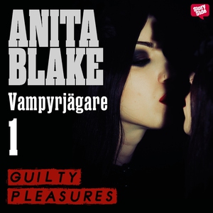 Guilty pleasures (ljudbok) av Laurell K Hamilto