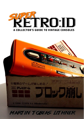 Super Retro:id: A Collector's Guide to Vintage 