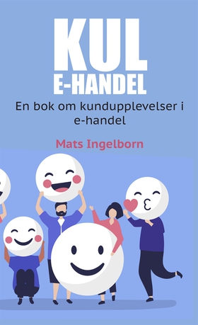 KUL e-handel (e-bok) av Mats Ingelborn