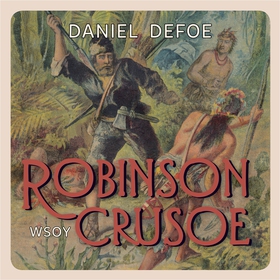 Robinson Crusoe (ljudbok) av Daniel Defoe