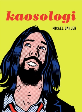 Kaosologi (ljudbok) av Micael Dahlen