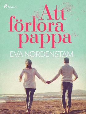 Att förlora pappa (e-bok) av Eva Nordenstam