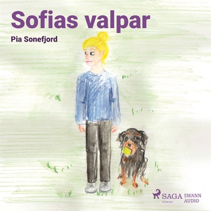 Sofias valpar (ljudbok) av Pia Sonefjord