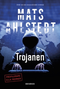 Trojanen (e-bok) av Mats Ahlstedt