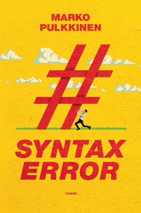 Syntax error (e-bok) av Marko Pulkkinen