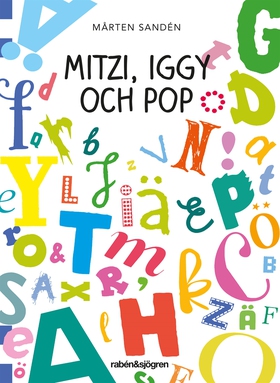 Mitzi, Iggy och Pop (e-bok) av Mårten Sandén