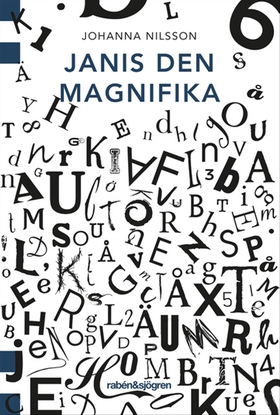 Janis den magnifika (e-bok) av Johanna Nilsson