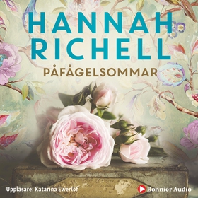Påfågelsommar (ljudbok) av Hannah Richell