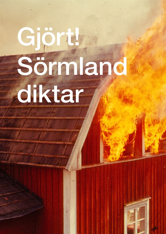 Gjört! Sörmland diktar