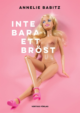 Inte bara ett bröst (e-bok) av Annelie Babitz