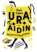 Uraäidin selviytymisopas