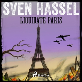 Liquidate Paris (ljudbok) av Sven Hassel