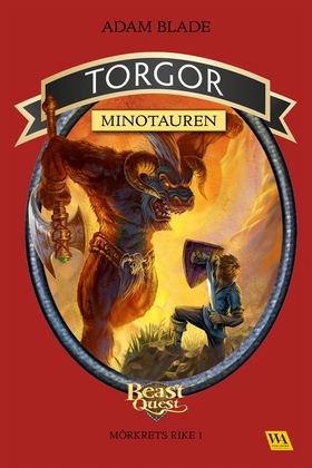 Torgor - minotauren (e-bok) av Adam Blade, Nikl