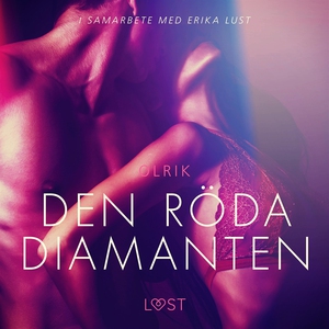 Den röda diamanten - erotisk novell (ljudbok) a