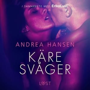Käre svåger - en erotisk novell (ljudbok) av An