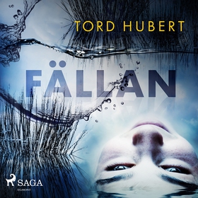Fällan (ljudbok) av Tord Hubert