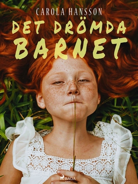 Det drömda barnet (e-bok) av Carola Hansson