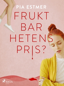 Fruktbarhetens pris? (e-bok) av Pia Estmer