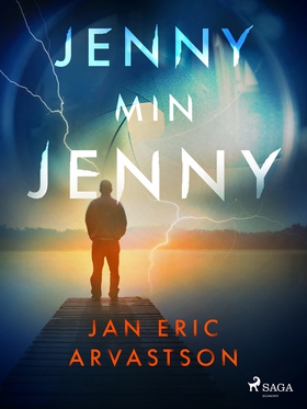 Jenny min Jenny (e-bok) av Jan Eric Arvastson