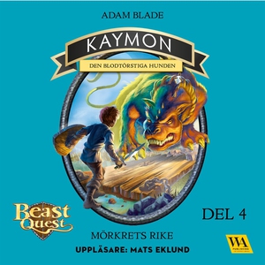 Kaymon - den blodtörstiga hunden (ljudbok) av A