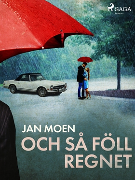 Och så föll regnet (e-bok) av Jan Moen