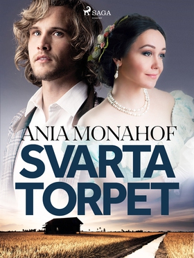 Svarta torpet (e-bok) av Ania Monahof