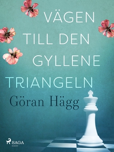 Vägen till den gyllene triangeln (e-bok) av Gör