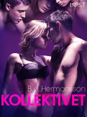 Kollektivet - erotisk novell (e-bok) av B. J. H