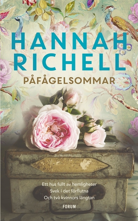 Påfågelsommar (e-bok) av Hannah Richell