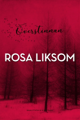 Överstinnan (e-bok) av Rosa Liksom