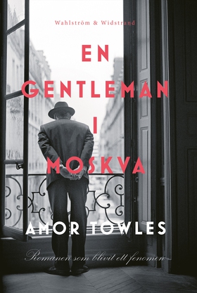 En gentleman i Moskva (e-bok) av Amor Towles