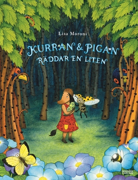 Kurran och Pigan räddar en liten (e-bok) av Lis